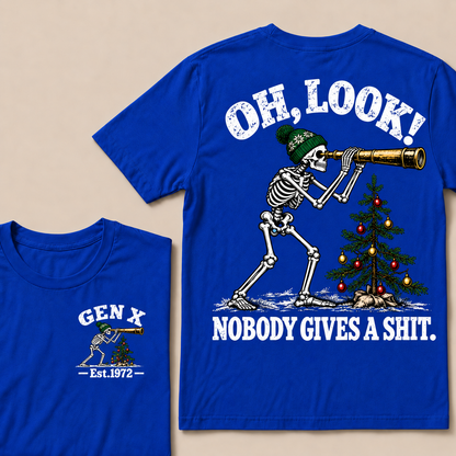 Oh Look! Nobody Gives a Shit – Gen X Custom EST. Year Skeleton, Telescope & Christmas Tree T-Shirt