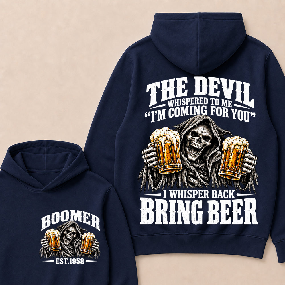 The Devil Whispered To Me I'm Coming For You I Whisper Back Bring Beer EST.Year Vintage Skull Beer Graphic Hoodie