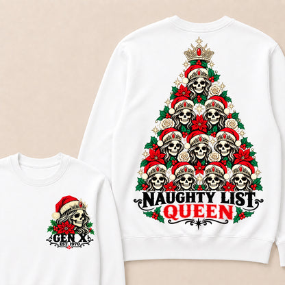 Naughty List Queen – Gen X Custom EST. Year Skeleton Queen Christmas Tree Sweatshirt