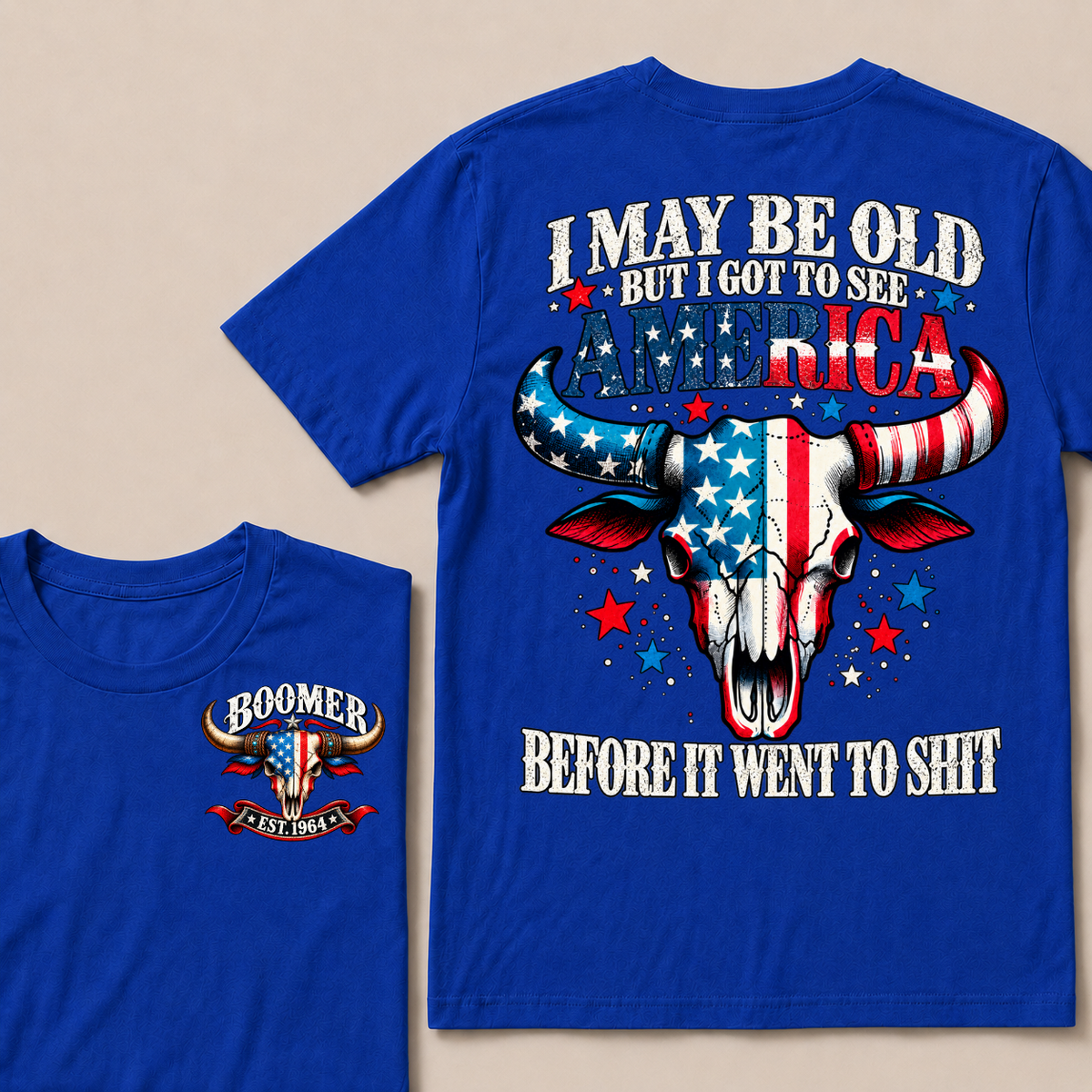 I May Be Old But I Got To See America Before It Went To Shit EST.Year Vintage Patriotic Longhorn Skull Graphic Tee