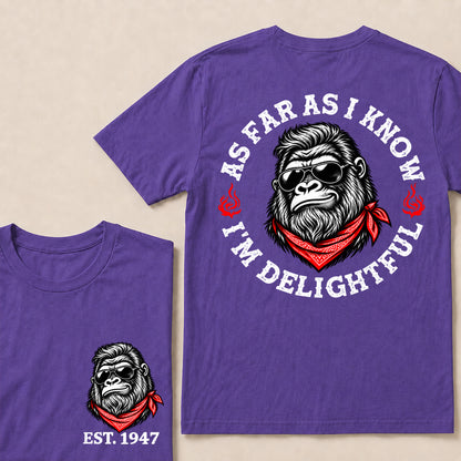 As Far as I Know I’m Delightful – Custom EST. Year Sunglasses Gorilla T-Shirt