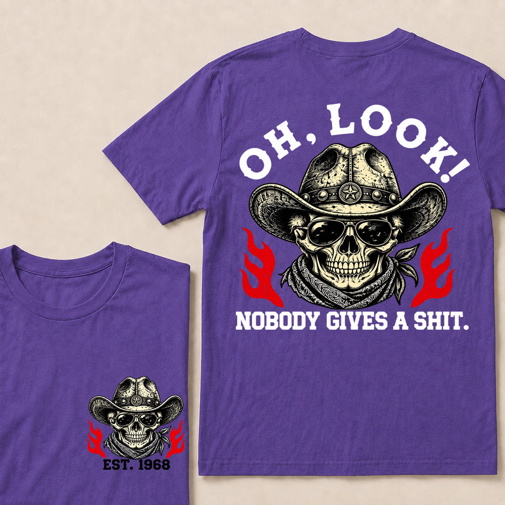 Oh Look Nobody Gives a Shit – Custom EST.Year Cowboy Skull & Flames Graphic T-Shirt