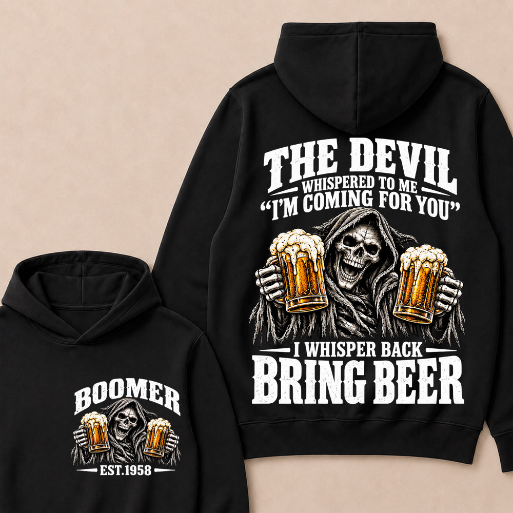 The Devil Whispered To Me I'm Coming For You I Whisper Back Bring Beer EST.Year Vintage Skull Beer Graphic Hoodie