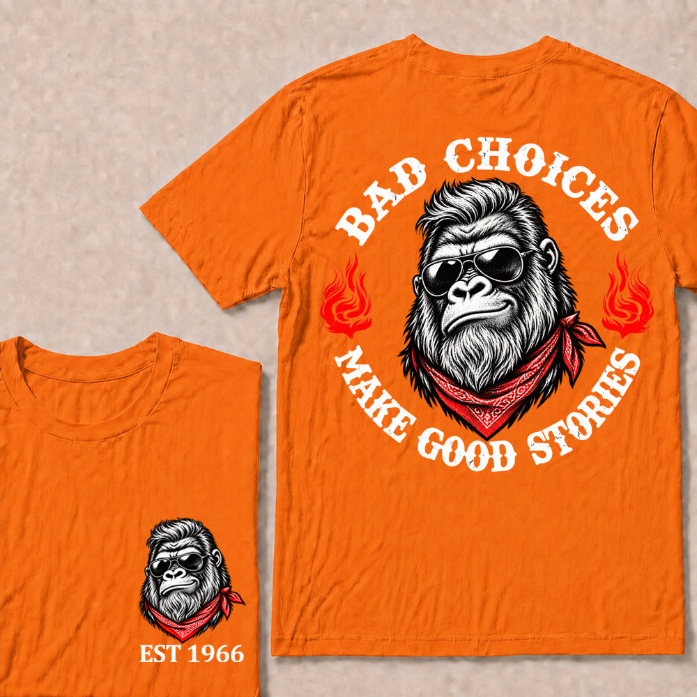Bad Choices Make Good Stories – Custom EST.Year Sunglasses Gorilla & Red Bandana Graphic T-Shirt