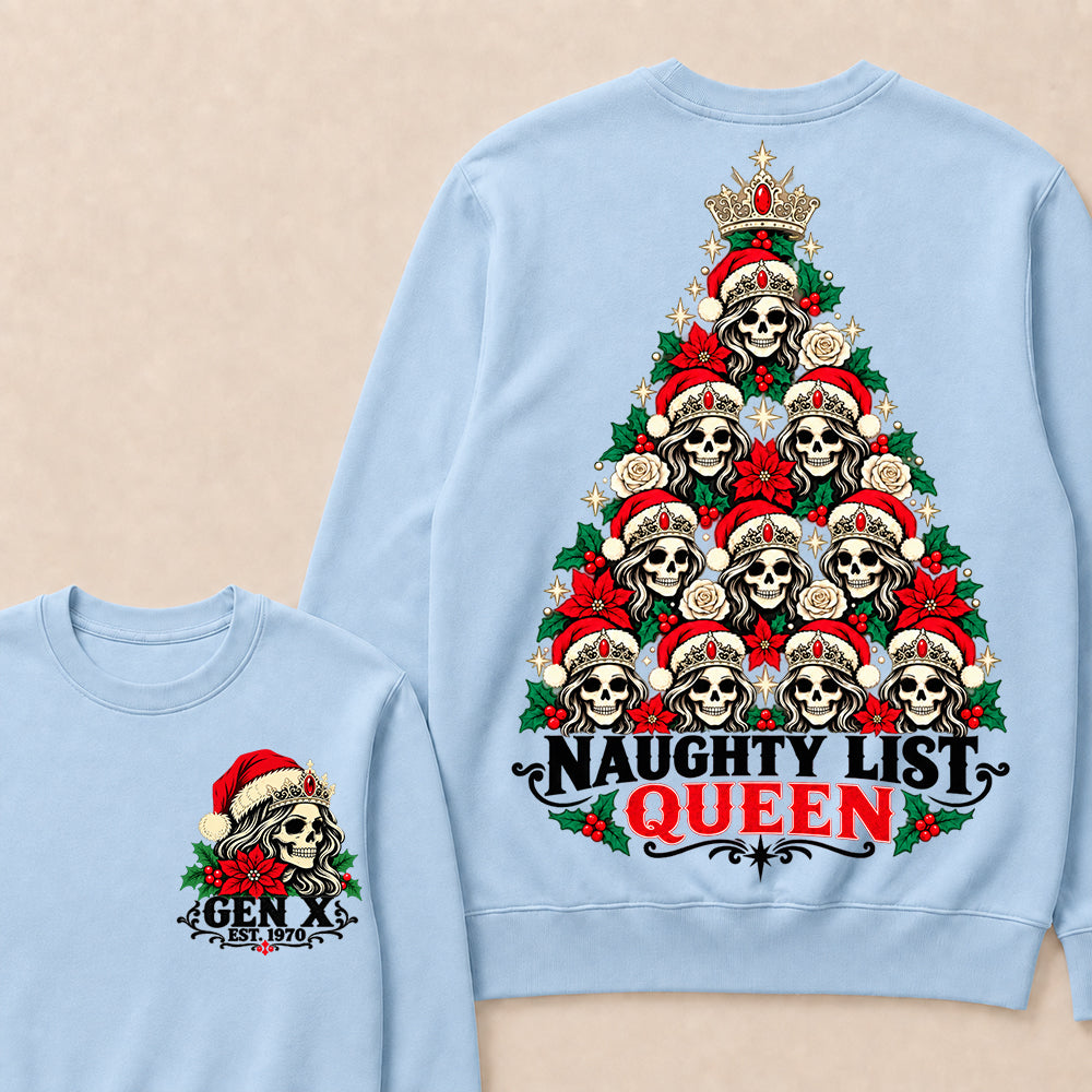 Naughty List Queen – Gen X Custom EST. Year Skeleton Queen Christmas Tree Sweatshirt