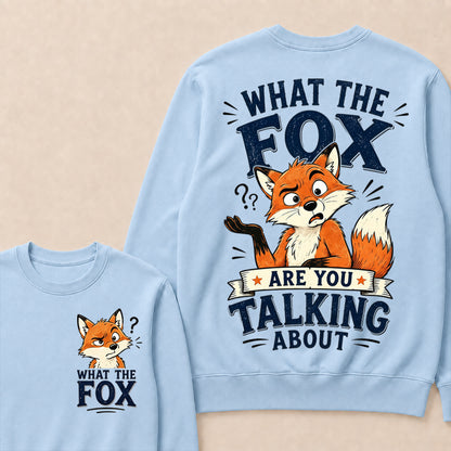 "What The Fox" Confused Shrug Crewneck