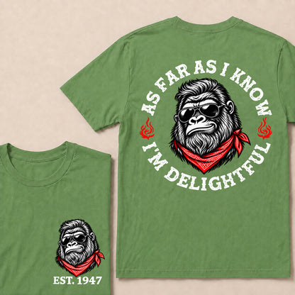 As Far as I Know I’m Delightful – Custom EST. Year Sunglasses Gorilla T-Shirt