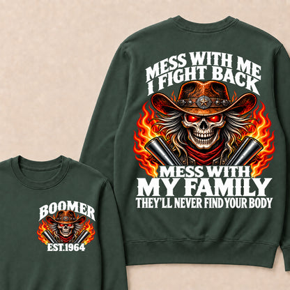 Mess With Me I Fight Back Custom Year Boomer EST.Year Cowboy Skull Sweatshirt