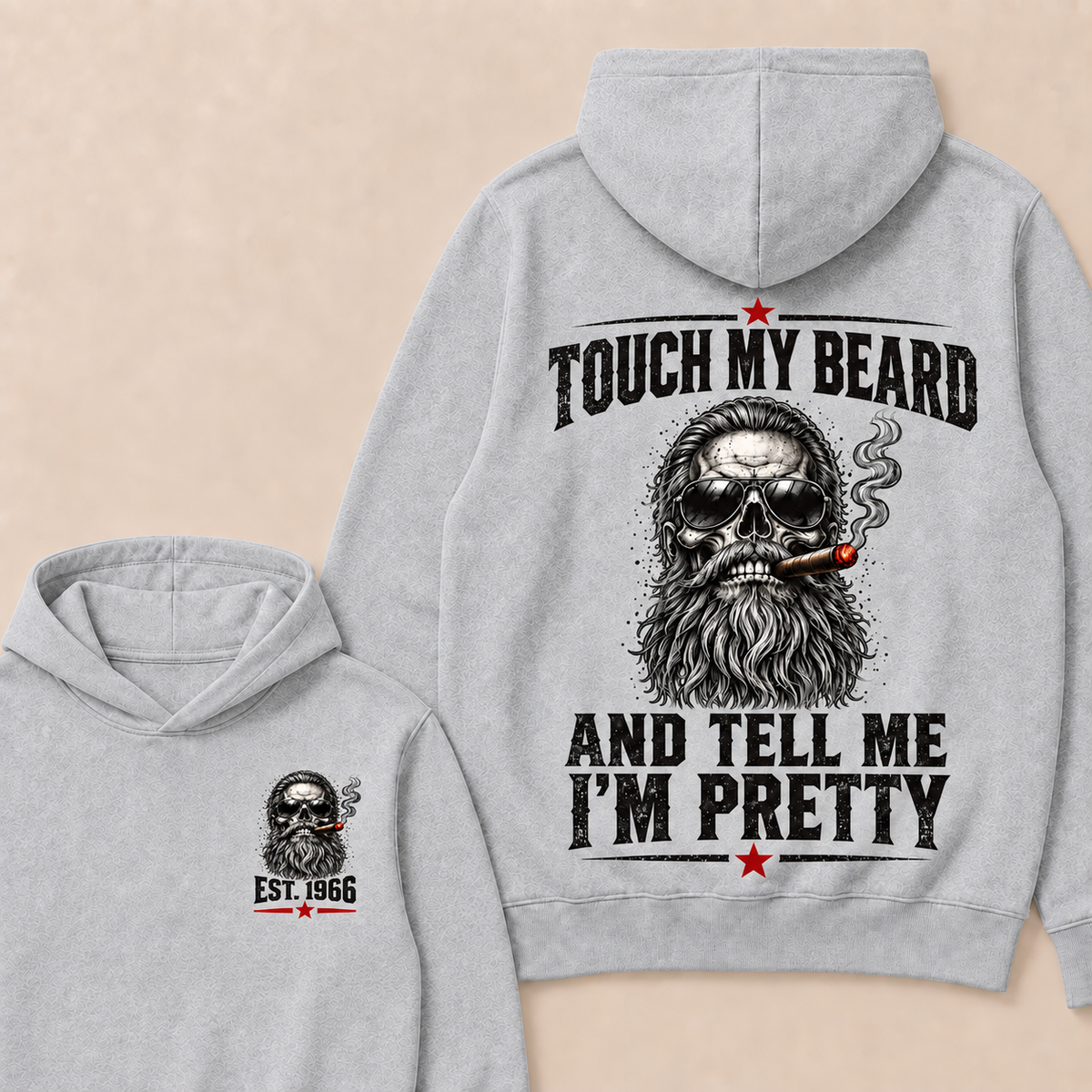 Touch My Beard And Tell Me I'm Pretty T-Shirt, EST 1966 Skull Beard Sunglasses Cigar Hoodie