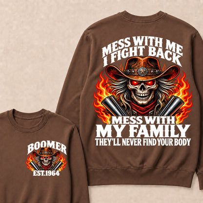 Mess With Me I Fight Back Custom Year Boomer EST.Year Cowboy Skull Sweatshirt