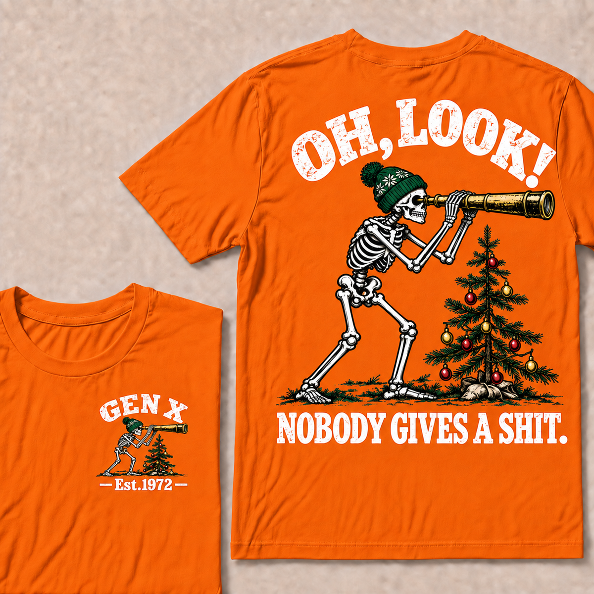 Oh Look! Nobody Gives a Shit – Gen X Custom EST. Year Skeleton, Telescope & Christmas Tree T-Shirt