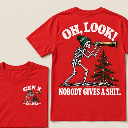 Oh Look! Nobody Gives a Shit – Gen X Custom EST. Year Skeleton, Telescope & Christmas Tree T-Shirt