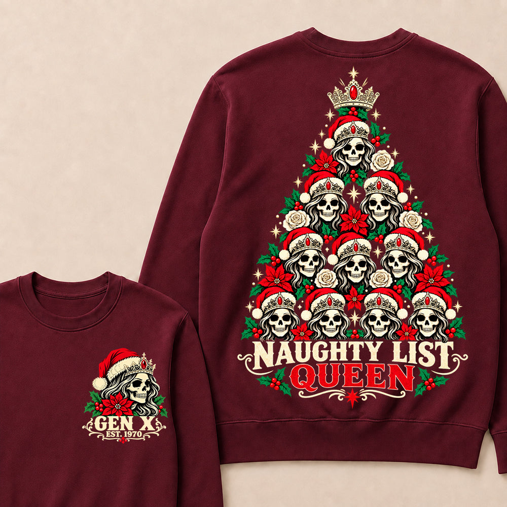 Naughty List Queen – Gen X Custom EST. Year Skeleton Queen Christmas Tree Sweatshirt