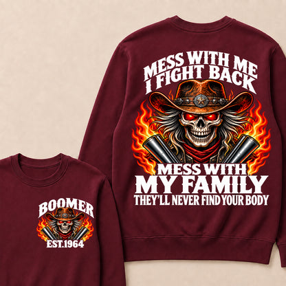 Mess With Me I Fight Back Custom Year Boomer EST.Year Cowboy Skull Sweatshirt