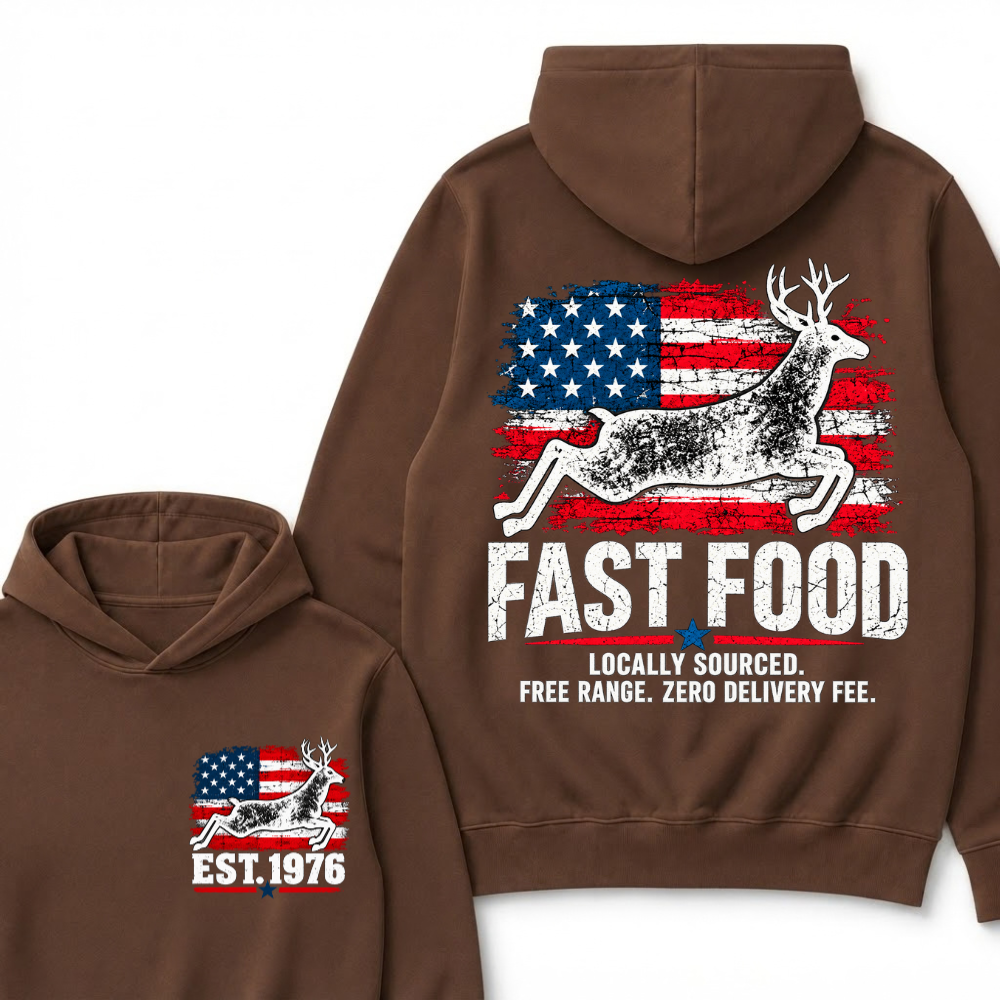 Fast Food Deer Hunting T-Shirt, Locally Sourced Free Range Zero Delivery Fee Vintage American Flag EST.Year Hunter Graphic Hoodie