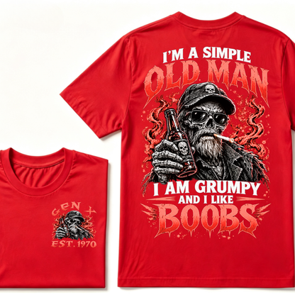 "I'm A Simple Old Man, I Am Grumpy And I Like Boobs" – GEN X EST.1970 Skull & Beer Graphic Tee