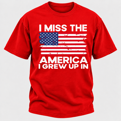 I Miss The America I Grew Up In T-Shirts