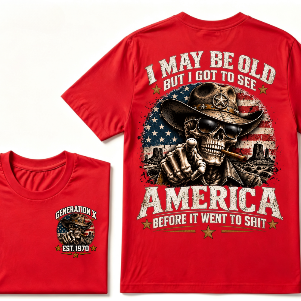 Generation X EST.Year Cowboy Skull American Flag T-Shirt I May Be Old But I Got To See America Vintage Western Patriotic Tee
