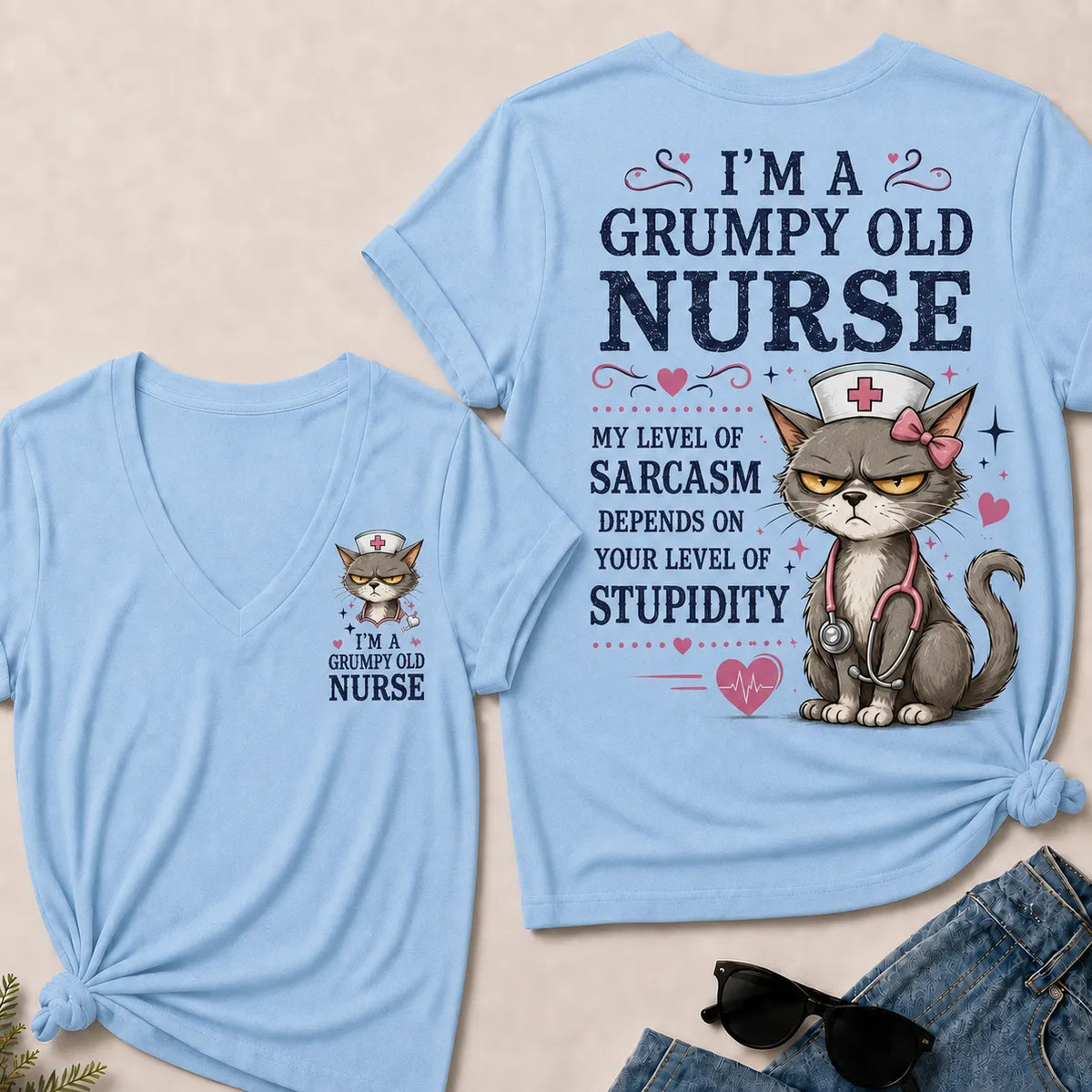 "Grumpy Old Nurse – Sarcasm Level Depends on Your Stupidity" V-Neck Tee