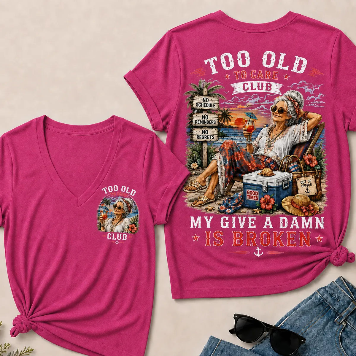 Women's "Too Old to Care Club – Out of Office. Good Times Only."  V-Neck T-Shirt The Original · Me2Workshop