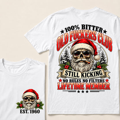 100% Bitter Old Fuckers Club Lifetime Member – Custom EST.Year Christmas Santa Skull & Snowy Trees T-Shirt