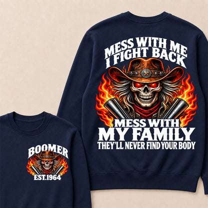 Mess With Me I Fight Back Custom Year Boomer EST.Year Cowboy Skull Sweatshirt