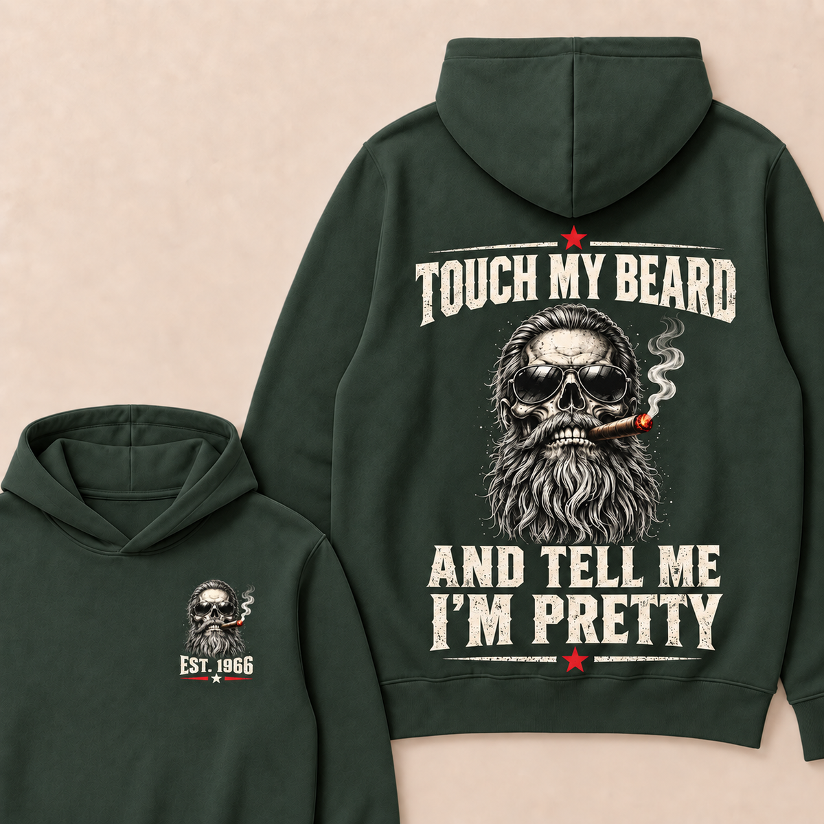 Touch My Beard And Tell Me I'm Pretty T-Shirt, EST 1966 Skull Beard Sunglasses Cigar Hoodie