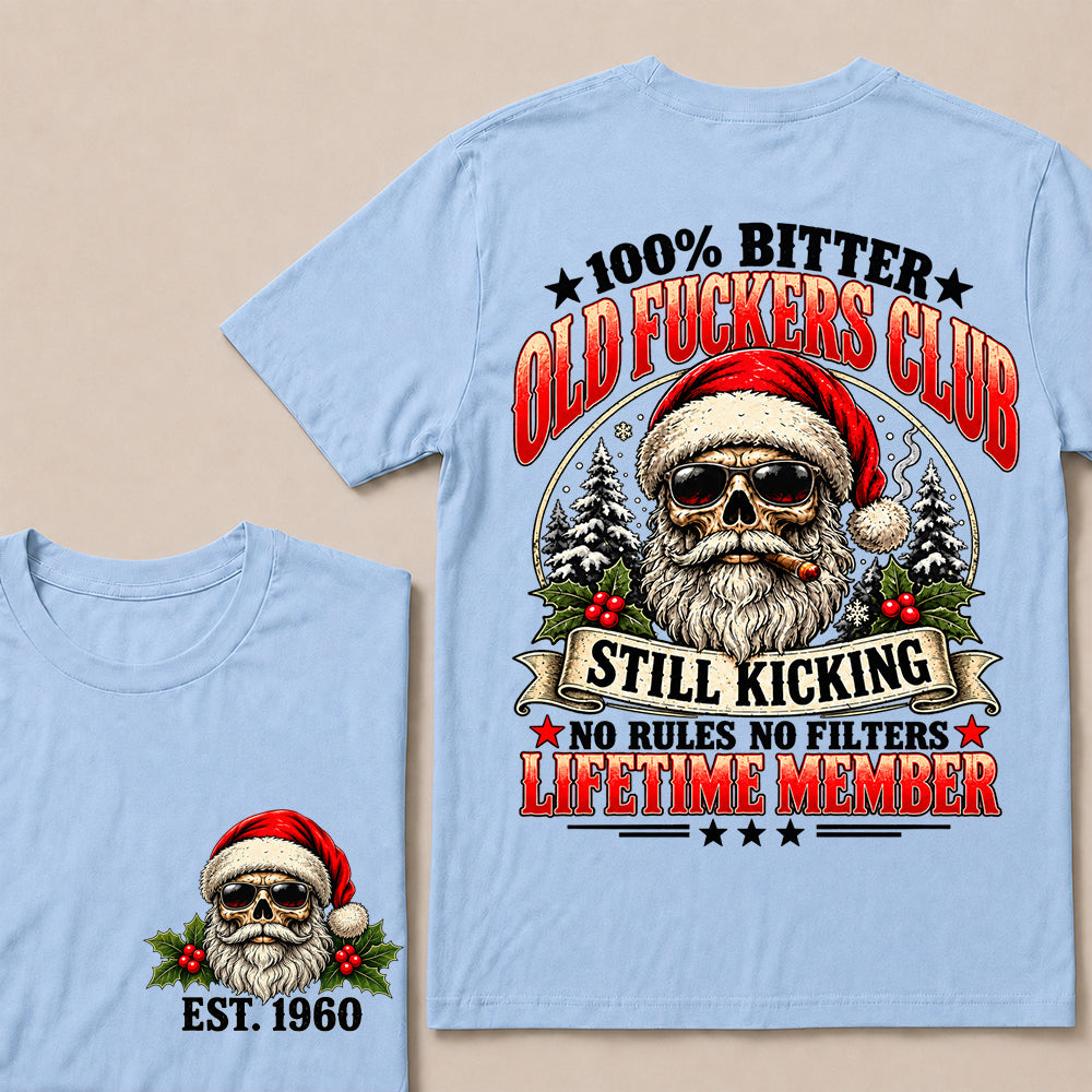 100% Bitter Old Fuckers Club Lifetime Member – Custom EST.Year Christmas Santa Skull & Snowy Trees T-Shirt