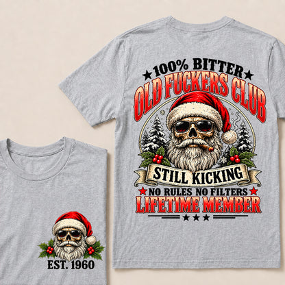 100% Bitter Old Fuckers Club Lifetime Member – Custom EST.Year Christmas Santa Skull & Snowy Trees T-Shirt