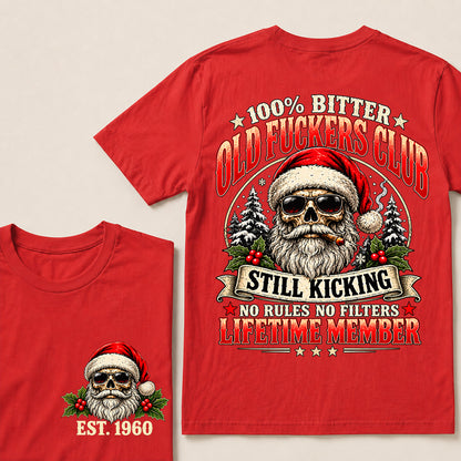 100% Bitter Old Fuckers Club Lifetime Member – Custom EST.Year Christmas Santa Skull & Snowy Trees T-Shirt