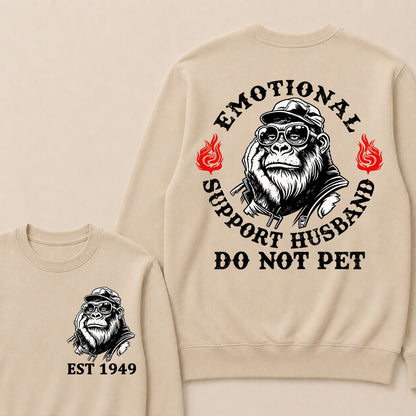 Emotional Support Husband Do Not Pet Custom Est.Year Sweatshirt
