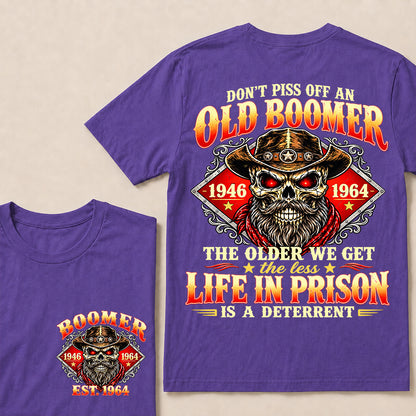 Custom EST.Year Don't Piss Off An Old Boomer The Older We Get The Less Life In Prison Is A Deterrent – Vintage Cowboy Skull Graphic Tee