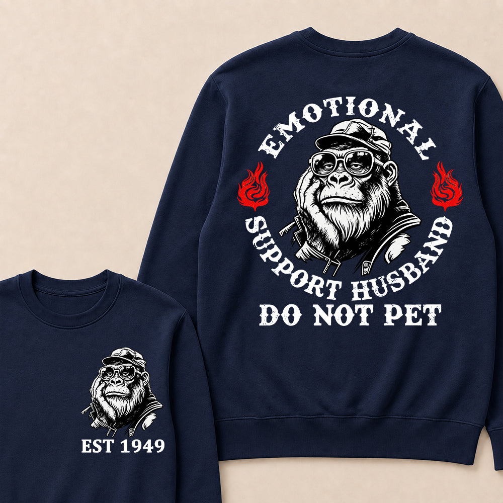 Emotional Support Husband Do Not Pet Custom Est.Year Sweatshirt