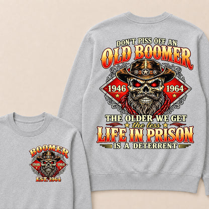 Custom EST.Year Don't Piss Off An Old Boomer The Older We Get The Less Life In Prison Is A Deterrent – Vintage Cowboy Skull Graphic Sweatshirt