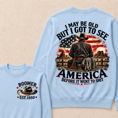 Boomer Custom Year Crewneck, Vintage Western Cowboy Graphic Tee, "I May Be Old But I Got To See America" Back Print
