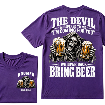 The Devil Whispered To Me I'm Coming For You I Whisper Back Bring Beer EST.Year Vintage Skull Beer Graphic Tee