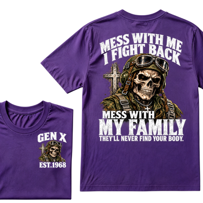 Gen X EST.Year Veteran Skull Mess With Me I Fight Back Mess With My Family Graphic T-Shirt