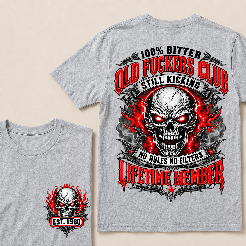 100% Bitter Old Fuckers Club Lifetime Member – Custom EST.Year Red-Eyed Skull Graphic T-Shirt