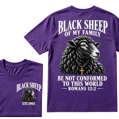 EST.Year Black Sheep Of My Family Be Not Conformed To This World Romans 12:2 Christian Graphic T-Shirt