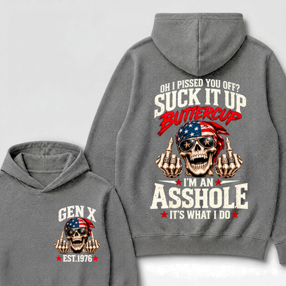 EST.YearOh I Pissed You Off Suck It Up Buttercup I'm An Asshole It's What I Do American Flag Skull Graphic Hoodie, Funny Gen X Sarcastic Hooded Sweatshirt