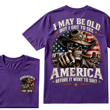 Generation X EST.Year Cowboy Skull American Flag T-Shirt I May Be Old But I Got To See America Vintage Western Patriotic Tee