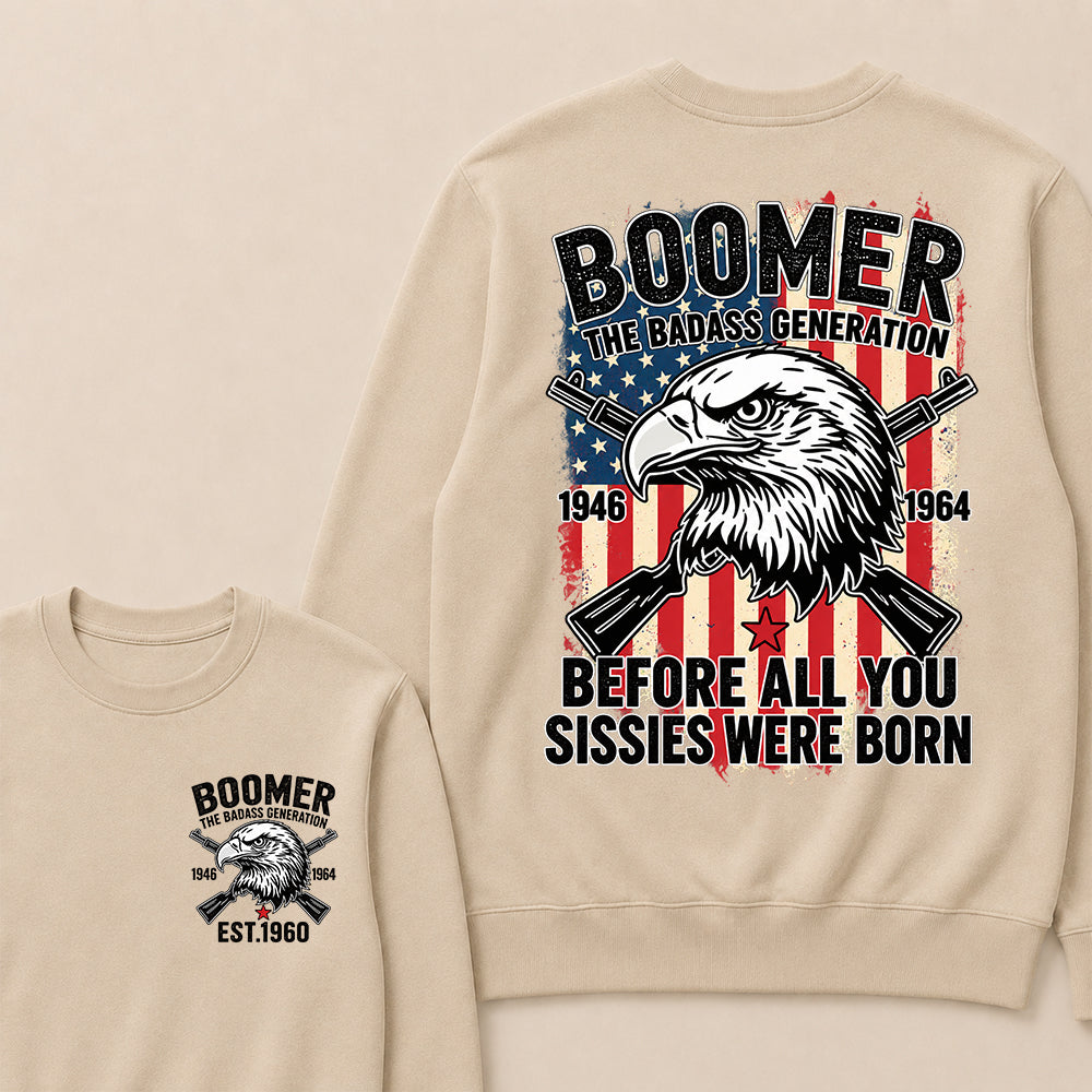 BOOMER The Badass Generation | Eagle, Rifle, and Truth Sweatshirt