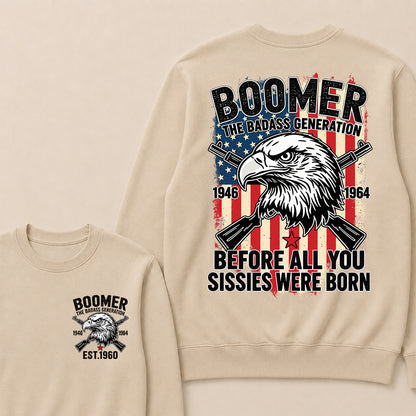 BOOMER The Badass Generation | Eagle, Rifle, and Truth Sweatshirt