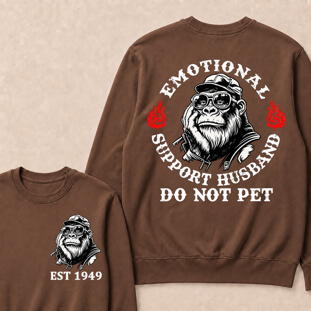Emotional Support Husband Do Not Pet Custom Est.Year Sweatshirt