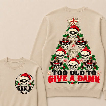 Too Old to Give a Damn – Gen X Custom EST. Year Skull Christmas Tree Sweatshirt