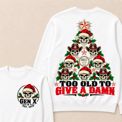 Too Old to Give a Damn – Gen X Custom EST. Year Skull Christmas Tree Sweatshirt