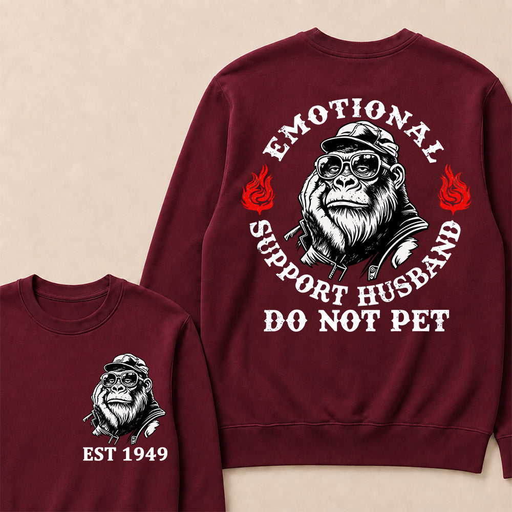 Emotional Support Husband Do Not Pet Custom Est.Year Sweatshirt