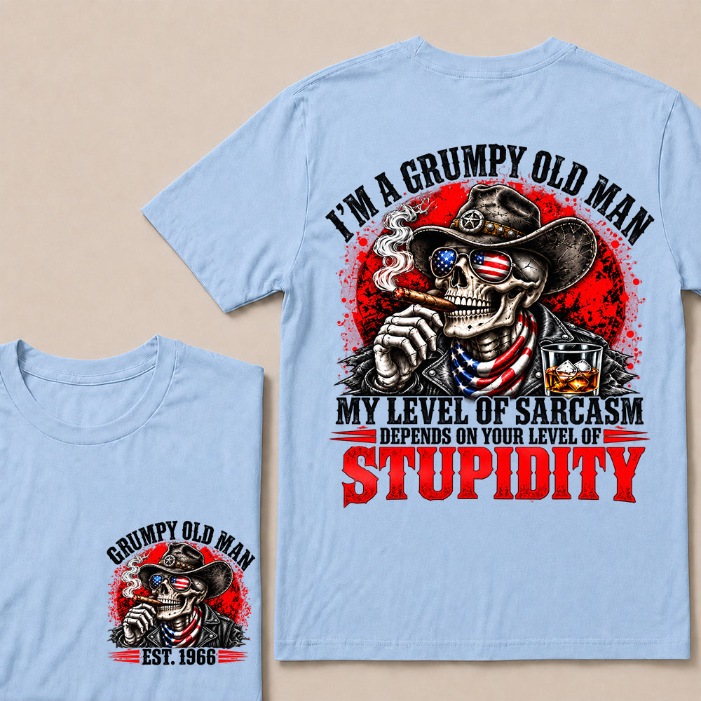 I’m a Grumpy Old Man My Level of Sarcasm Depends on Your Level of Stupidity – Custom EST.Year Cowboy Skull & Cigar T-Shirt