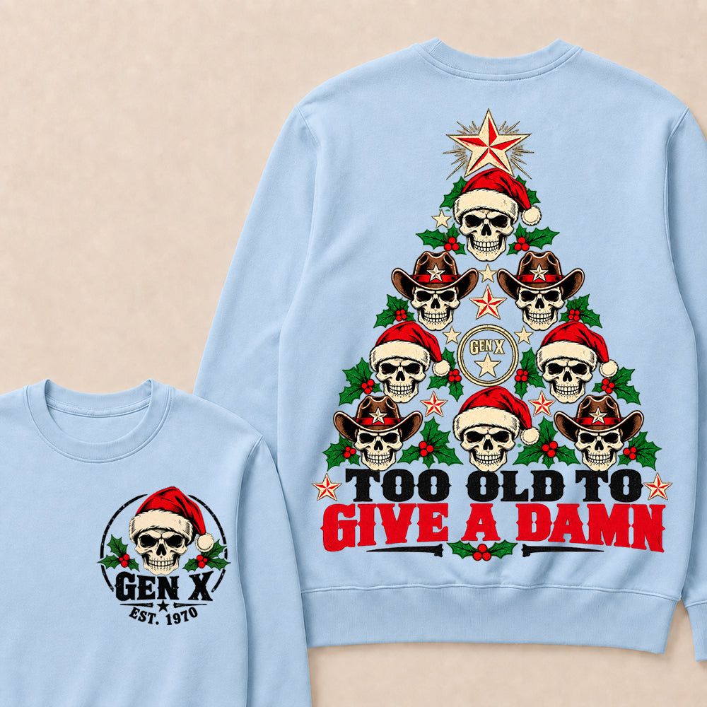 Too Old to Give a Damn – Gen X Custom EST. Year Skull Christmas Tree Sweatshirt