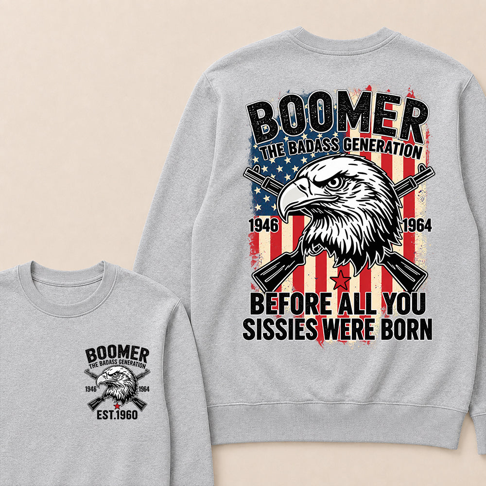 BOOMER The Badass Generation | Eagle, Rifle, and Truth Sweatshirt
